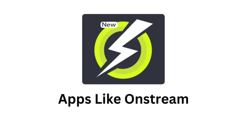 Best OnStream Alternative Apps